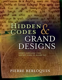 Hidden Codes &amp; Grand Designs