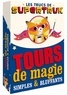 Pierre Berloquin et Jean-Thierry Garrigues - Tours de magie simples et bluffants.