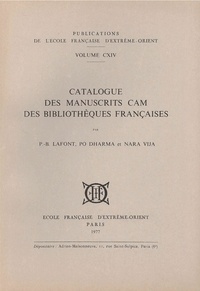 Pierre-Bernard Lafont et Dharma Po - Catalogue des manuscrits cam des bibliothèques françaises.