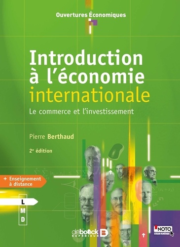 Introduction à l'économie internationale. Le commerce et l'investissement 2e édition