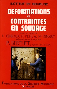 Pierre Berthet - Déformations et contraintes en soudage.