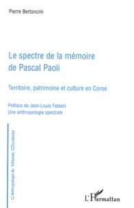 Le spectre de la mémoire de Pascal Paoli