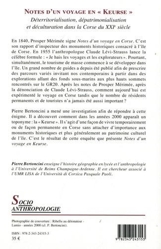 Notes d'un voyage en "Keurse". Déterritorialisation, dépatrimonialisation et déculturation dans la Corse du XXIe siècle