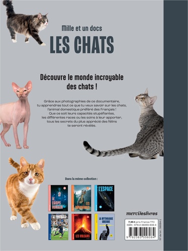 Les Chats - Mille et un docs. Inclus : un poster recto verso !