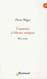Causeries à bâtons rompus