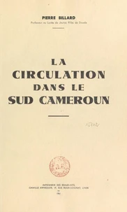 La circulation dans le Sud Cameroun