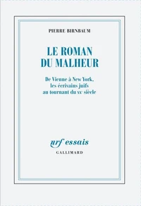 Le roman du malheur