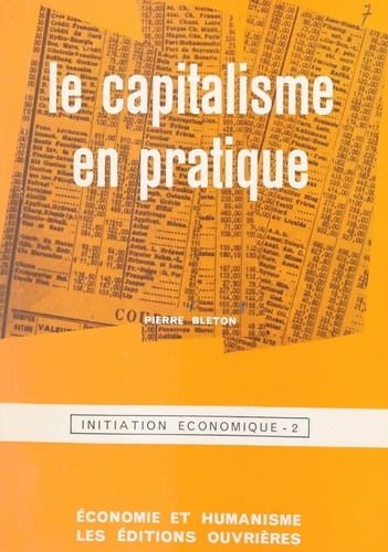Initiation économique (2). Le capitalisme en pratique