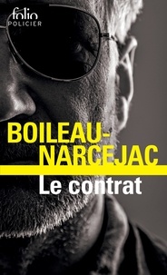 Pierre Boileau et Thomas Narcejac - Le contrat.