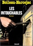 Pierre Boileau et Thomas Narcejac - Les intouchables.