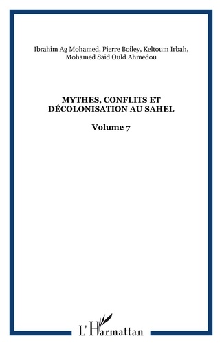 Mythes, conflits et décolonisation au Sahel