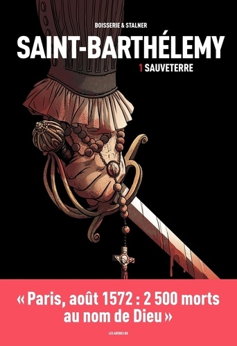 Saint-Barthélemy Tome 1 Sauveterre