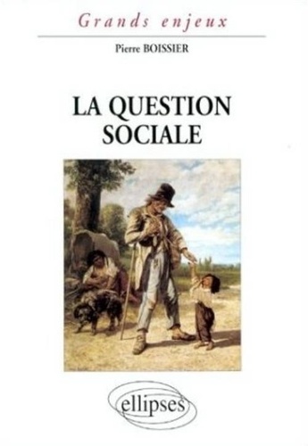 Pierre Boissier - La question sociale.