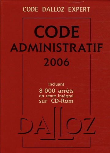 Pierre Bon - Code administratif 2006. 1 Cédérom