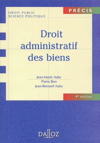 Pierre Bon et Jean-Marie Auby - Droit administratif des biens.