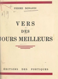 Vers des jours meilleurs