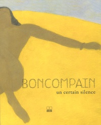 Pierre Boncompain - Boncompain - Un certain silence.