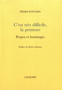 C’est très difficile, la peinture