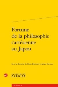 Pierre Bonneels et Jaime Derenne - Fortune de la philosophie cartésienne au Japon.