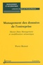 Pierre Bonnet - Management des donnée de l'entreprise - Master Data Management et modélisation sémantique.