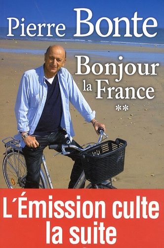 Pierre Bonte - Bonjour la France - Tome 2, Le livre d'or des communes de France.