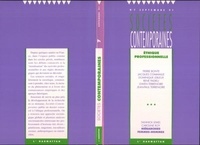 Pierre Bonte et Jacques Commaille - Sociétés contemporaines N° 7, septembre 1991 : Ethique professionnelle.