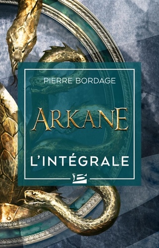 Arkane - L'Intégrale