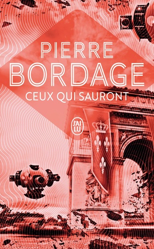 Pierre Bordage - Ceux qui sauront.