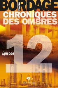 Chroniques des ombres Episode 12