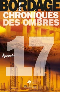 Chroniques des ombres Episode 17