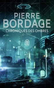 Livres audio téléchargeables gratuitement pour ipod Chroniques des ombres 9782290095485  par Pierre Bordage en francais