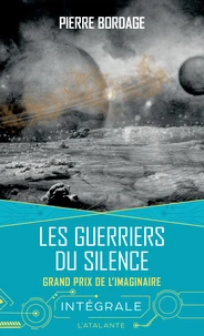 La trilogie des guerriers du silence