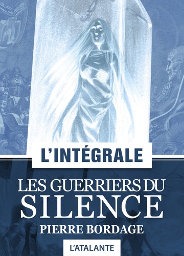 La trilogie des guerriers du silence. Les guerriers du silence ; Terra Mater ; La citadelle Hyponéros & Le pacte en préambule