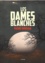 Les dames blanches - Occasion