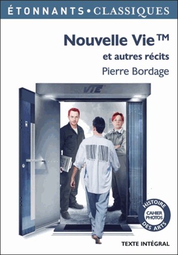 Pierre Bordage - Nouvelle vie et autres récits.