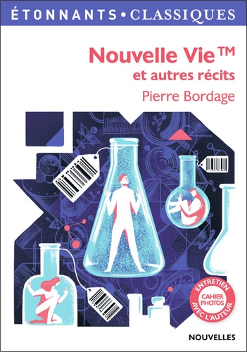 Pierre Bordage - Nouvelle vie et autres récits.