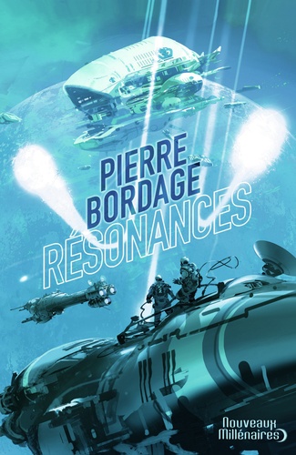 Pierre Bordage - Résonances.