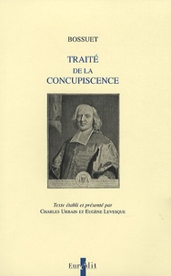 Pierre Bossuet - Traité de concupiscence.