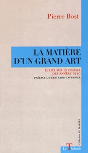 La matière d'un grand art