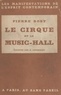 Pierre Bost et Ûrij Pavlovič (G) Annenkoff - Le cirque et le music-hall.