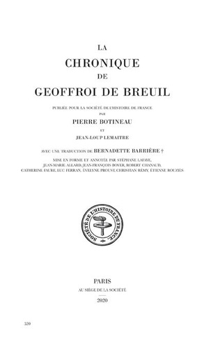 Pierre Botineau et Jean-Loup Lemaître - La chronique de Geoffroi de Breuil prieur de Vigeois.
