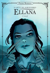 Ellana,  Le pacte des Marchombres - L'envol