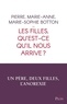 Pierre Botton et Marie-Anne Botton - Les filles, qu'est-ce qu'il nous arrive ?.