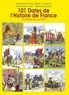 Pierre Boucaud et Christophe Lazé - 101 dates de l'Histoire de France racontées aux enfants.