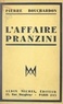 Pierre Bouchardon - L'affaire Pranzini.