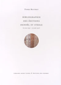Bibliographie des éditions Denoël et Steele (10 mai 1930 - 31 mars 1937)