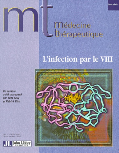 Pierre Bougneres et  Collectif - Medecine Therapeutique Hors Serie N°5 Mars 1999 : L'Infection Par Le Vih.