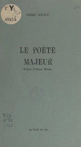 Le poète majeur