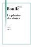 Pierre Boulle - La Planete Des Singes.