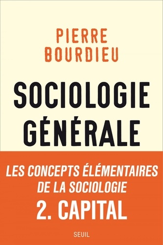 Sociologie générale. Volume 2, Cours au Collège de France (1983-1986)